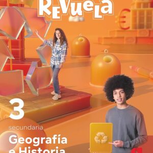 3E GEOGRAFÍA E HISTORIA PROYECTO REVUELA - ED. SM