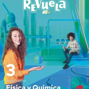 3E FÍSICA Y QUÍMICA PROYECTO REVUELA - ED. SM
