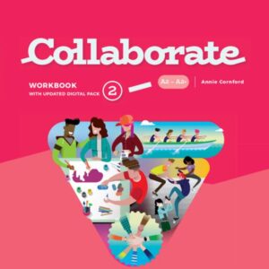 2E COLLABORATE 2 WORKBOOK WITH PRACTICE - ED.CAMBRIDGE