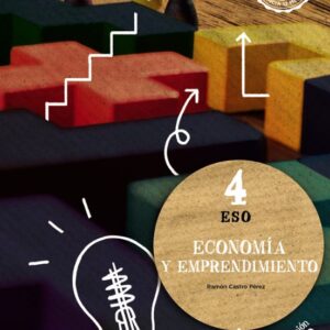 4E ECONOMÍA Y EMPRENDIMIENTO (OPERACIÓN MUNDO) - ED. ANAYA