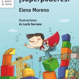 3P Y DE REGALO... ¡SUPERPODERES! - BARCO DE VAPOR