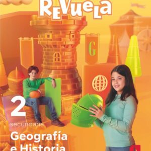 2E GEOGRAFÍA E HISTORIA PROYECTO REVUELA - ED. SM