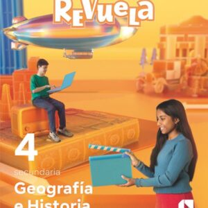 4E GEOGRAFÍA E HISTORIA PROYECTO REVUELA - ED. SM