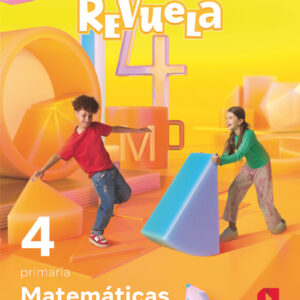 4P MATEMÁTICAS PROYECTO REVUELA - ED. SM