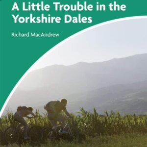 4E A LITTLE TROUBLE IN THE YORKSHIRE DALES (4ºA) – ED. CAMBRIDGE