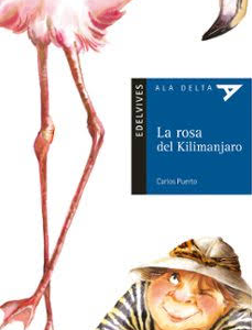 4P LA ROSA DEL KILIMANJARO - ED. EDELVIVES