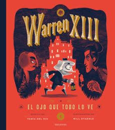 4P Warren XIII: El Ojo que todo lo ve — Edelvives
